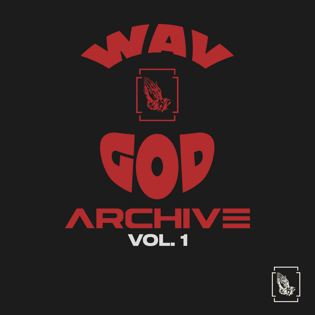 WAV GOD Vol. 1: The Archive